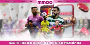 SABA Thể Thao Trải Nghiệm Toàn Diện Với Sản Phẩm Hấp Dẫn